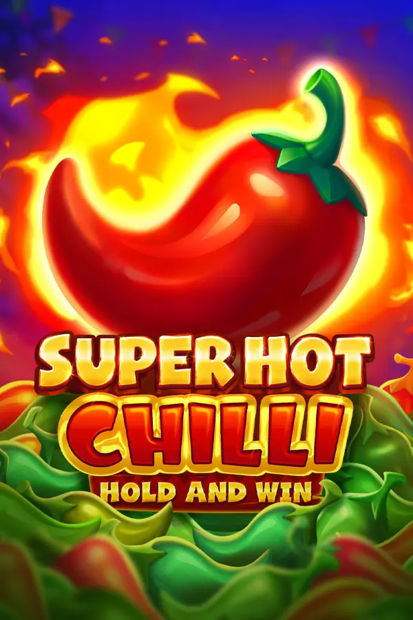 Super Hot Chilli